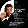 James Bond 19 - A világ nem elég (gerinces) (Old Dzsordzsi) DVD borító CD2 label Letöltése