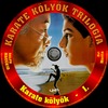 Karate kölyök trilógia (Old Dzsordzsi) DVD borító CD1 label Letöltése