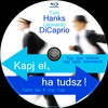 Kapj el, ha tudsz! (Old Dzsordzsi) DVD borító CD2 label Letöltése