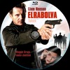Elrabolva (2008) v2 (Old Dzsordzsi) DVD borító CD3 label Letöltése