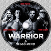 Warrior - a végsõ menet (döme123) DVD borító CD1 label Letöltése
