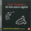 Kurt Vonnegut - Az ötös számú vágóhíd (hangoskönyv) DVD borító FRONT Letöltése