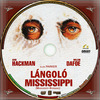 Lángoló Mississippi (debrigo) DVD borító CD1 label Letöltése