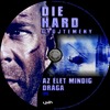 Die Hard gyûjtemény 1-5 (22 mm gerinc) (Old Dzsordzsi) DVD borító CD3 label Letöltése