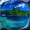 Bolygónk, a Föld 5-7. (Grisa) DVD borító CD2 label Letöltése