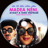 Madea néni, avagy a tanú védtelen (singer) DVD borító CD1 label Letöltése