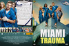 Miami Trauma - A teljes sorozat (oak79) DVD borító FRONT Letöltése