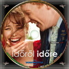 Idõrõl idõre (2013) (debrigo) DVD borító CD1 label Letöltése