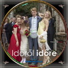 Idõrõl idõre (2013) (debrigo) DVD borító CD2 label Letöltése