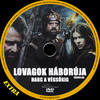 Lovagok háborúja - Harc a végsõkig (Extra) DVD borító CD1 label Letöltése