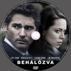 Behálózva (2013) (singer) DVD borító CD1 label Letöltése
