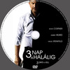 3 nap a halálig (singer) DVD borító CD1 label Letöltése