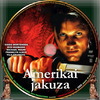 Amerikai jakuza (debrigo) DVD borító CD1 label Letöltése