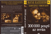 300000 pengõ az uccán DVD borító FRONT Letöltése