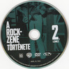 A rockzene története DVD borító CD2 label Letöltése