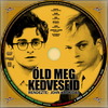 Öld meg kedveseid (debrigo) DVD borító CD1 label Letöltése