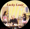 Lucky Louie 1. évad (Vermillion) DVD borító CD1 label Letöltése