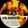 Kalandorok (1967) (Old Dzsordzsi) DVD borító CD1 label Letöltése