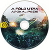 A Föld után: Apokalipszis DVD borító CD1 label Letöltése