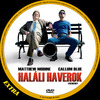 Haláli haverok (Extra) DVD borító CD1 label Letöltése