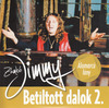 Zámbó Jimmy - Betiltott dalok 2 - Álomarcú lány (2014) DVD borító FRONT Letöltése
