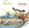 Fésûs Éva - Esõmese (hangoskönyv) DVD borító FRONT Letöltése