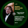 Robin Williams életmû 01 - Képes vagyok... Amíg kell a szemüveg? (Old Dzsordzsi) DVD borító CD1 label Letöltése