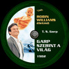 Robin Williams életmû 10 - Garp szerint a világ (Old Dzsordzsi) DVD borító CD1 label Letöltése