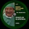 Robin Williams életmû 40 - Áldatlan állapotban (Old Dzsordzsi) DVD borító CD1 label Letöltése