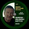 Robin Williams életmû 80 - Shrink - Dilidoki kiütve (Old Dzsordzsi) DVD borító CD1 label Letöltése