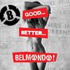 Belmondo - Good, Better, Belmondo! DVD borító FRONT Letöltése