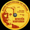 Karl May gyûjtemény 09 - Keselyûk karmaiban (gerinces) (Old Dzsordzsi) DVD borító CD1 label Letöltése