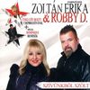 Zoltán Erika & Robby D. - Szívünkbõl szólt (2014) DVD borító FRONT Letöltése