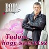 Boby - Tudom, hogy szeretsz (2014) DVD borító FRONT Letöltése