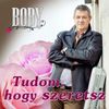 Boby - Tudom, hogy szeretsz (2014) DVD borító FRONT Letöltése