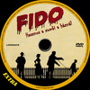 Fido - Hasznos a zombi a háznál (Extra) DVD borító CD1 label Letöltése