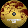 Redford gyûjtemény 37 - Befejezetlen élet (gerinces) (Old Dzsordzsi) DVD borító CD1 label Letöltése