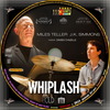 Whiplash (debrigo) DVD borító CD2 label Letöltése