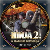 Ninja 2. - A harcos bosszúja (debrigo) DVD borító CD3 label Letöltése
