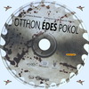 Otthon, édes pokol (debrigo) DVD borító CD1 label Letöltése