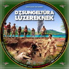 Dzsungeltúra lúzereknek (debrigo) DVD borító CD2 label Letöltése