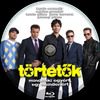 Törtetõk (2015) (Old Dzsordzsi) DVD borító CD4 label Letöltése