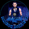 Magic Mike 1-2. (Old Dzsordzsi) DVD borító CD2 label Letöltése