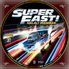 Superfast! - Haláli iramban (debrigo) DVD borító CD4 label Letöltése