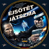 Éjsötét játszma (debrigo) DVD borító CD1 label Letöltése