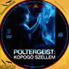 Poltergeist: Kopogó szellem (2015) (atlantis) DVD borító CD1 label Letöltése