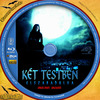 Két testben - elszabadulva (atlantis) DVD borító CD1 label Letöltése