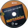 Nagytudásúak DVD borító CD1 label Letöltése