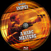 A harc mestere gyûjtemény 1 - A harc mestere (Old Dzsordzsi) DVD borító CD3 label Letöltése