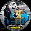 Pofázunk és végünk Miamiban (taxi18) DVD borító CD2 label Letöltése